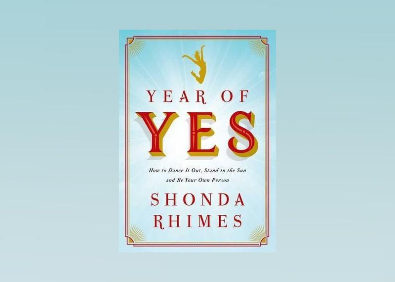 <p>- Author: Shonda Rhimes<br> - Date published: 2015<br> - Genre: Nonfiction, Autobiography</p>  <p>In "Year of Yes: How to Dance It Out, Stand In the Sun and Be Your Own Person," author Shonda Rhimes explores how a year of saying yes transformed her life. Rhimes is an award-winning writer and TV producer who made a name for herself with "Grey's Anatomy," "The Princess Diaries 2," "Scandal," and "How to Get Away with Murder," among many other works.</p>