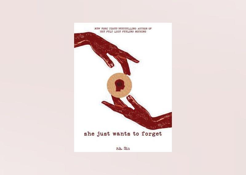<p>- Author: R.H. Sin<br> - Date published: 2019<br> - Genre: Poetry</p>  <p>In "She Just Wants to Forget," R.H. Sin explores themes of discovery. The collection is geared toward strong women who are done wasting their energy and thoughts on the wrong people. "She Just Wants to Forget" is the follow-up to Sin's New York Times bestselling collection, "She Felt Like Feeling Nothing." </p>