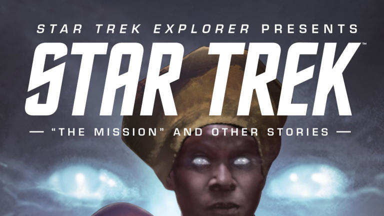 Review: STAR TREK EXPLORER PRESENTS: “THE MISSION” AND OTHER STORIES