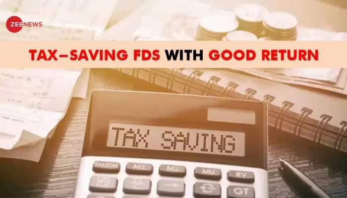 Tax-Saving FDs With Lucrative Returns: Compare Fixed Deposit Rates Of ...