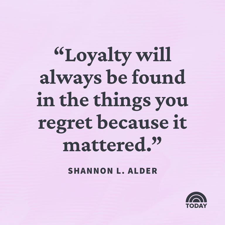 100 loyalty quotes that we love
