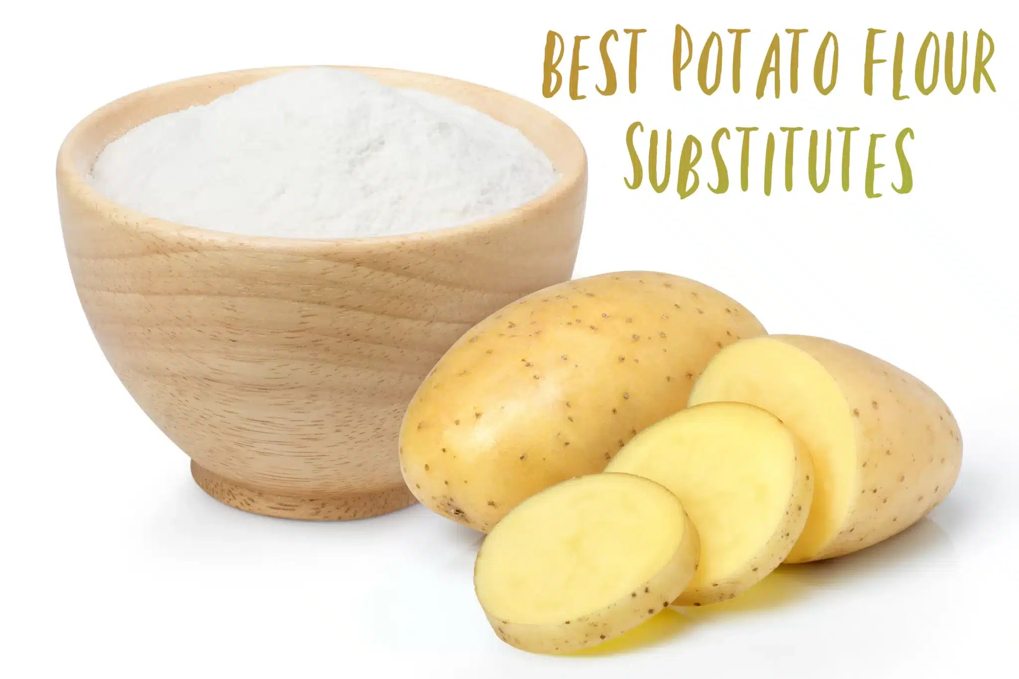 5 Best Potato Flour Substitutes
