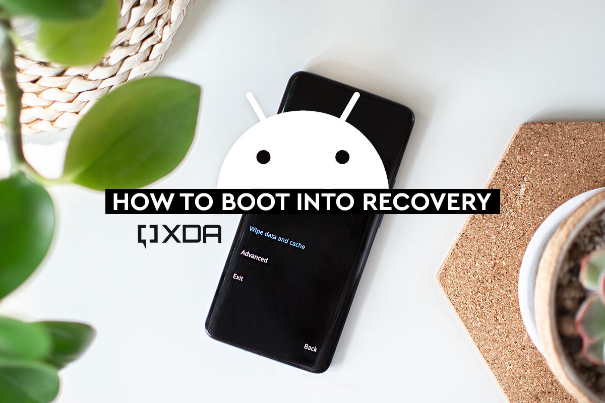 How To Boot Into Recovery Mode Using Button Combos, ADB, And Root Apps