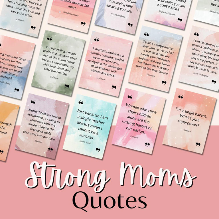 40 Strong Moms Quotes to Inspire and Encourage You