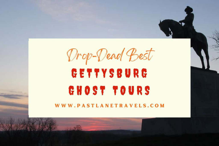 Welcome to a Local’s Guide to the Drop-Dead Best Gettysburg Ghost Tours for 2024! If you’re looking for the best ghost tours in Gettysburg, Pennsylvania,...