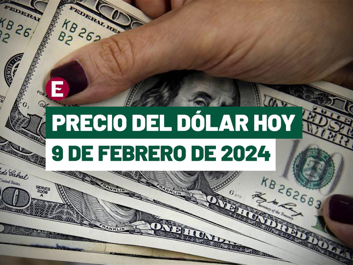 ¡peso se recupera y avanza! precio del dólar hoy 9 de febrero de 2024