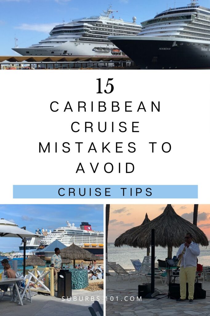 15 Caribbean Cruise Mistakes To Avoid