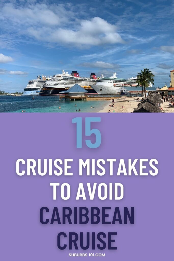 15 Caribbean Cruise Mistakes To Avoid