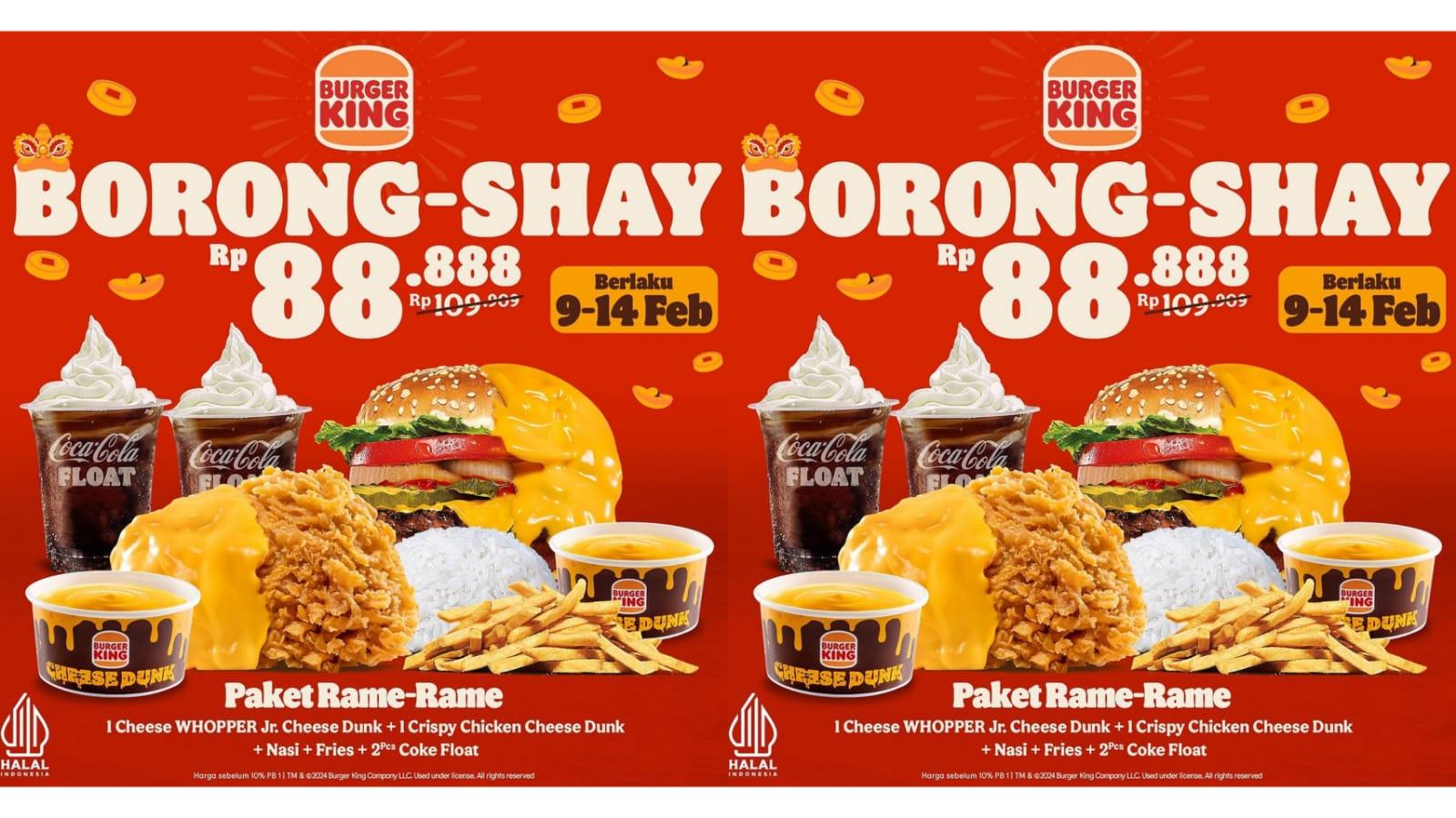 promo burger king 11-14 februari 2024,rayakan imlek dengan paket borong-shay hanya rp 88.888