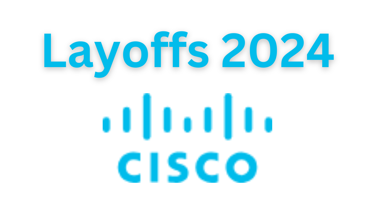 Layoffs 2024: Tech Conglomerate Cisco To Cut Thousands Of Jobs – Here’s Why