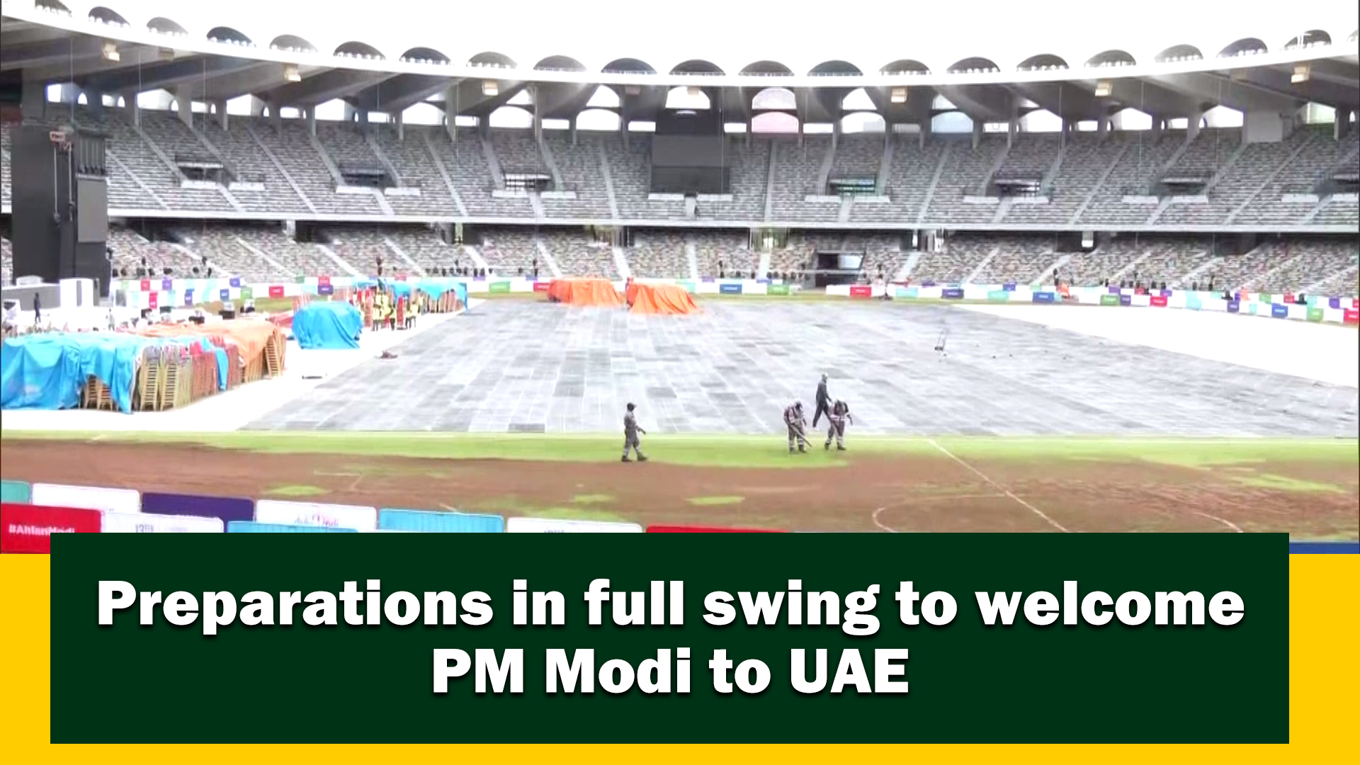 Preparations In Full Swing To Welcome PM Modi To UAE