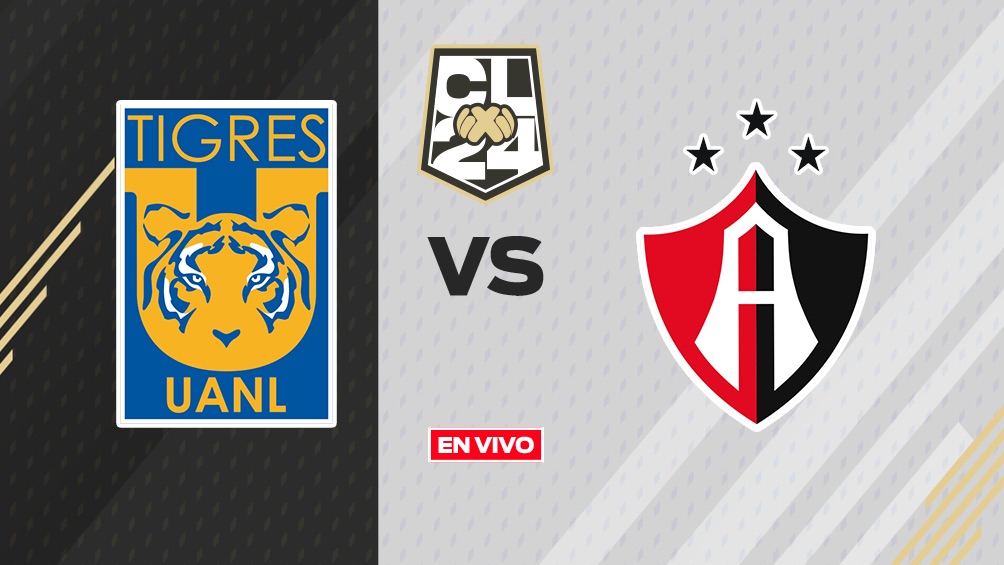 Tigres Vs Atlas EN VIVO Liga MX Clausura 2024 Jornada 8