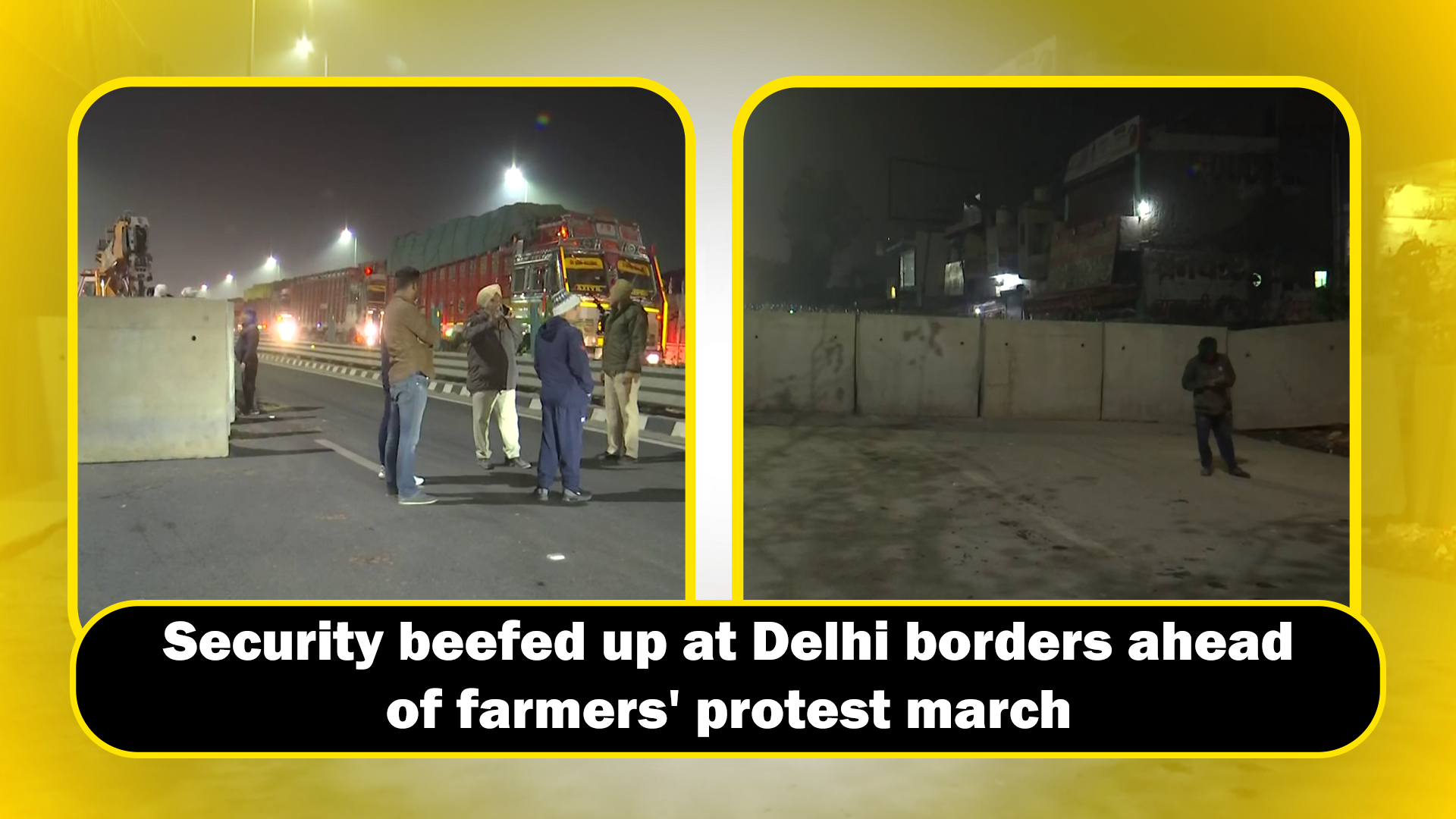 Security Beefed Up At Delhi Borders Ahead Of Farmers' Protest March