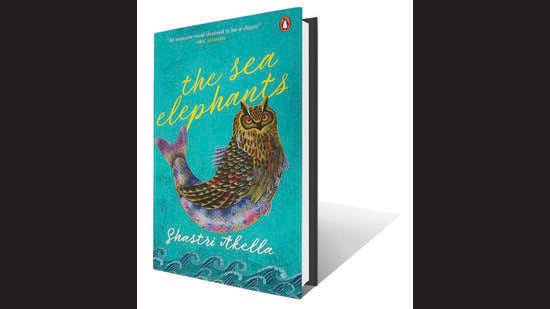 review: the sea elephants by shastri akella