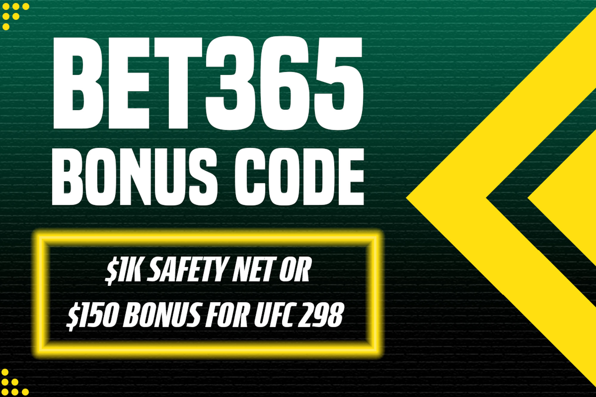 Bet365 Bonus Code NEWSXLM: Choose $150 Bonus Or $1K Bet For UFC 298, NBA