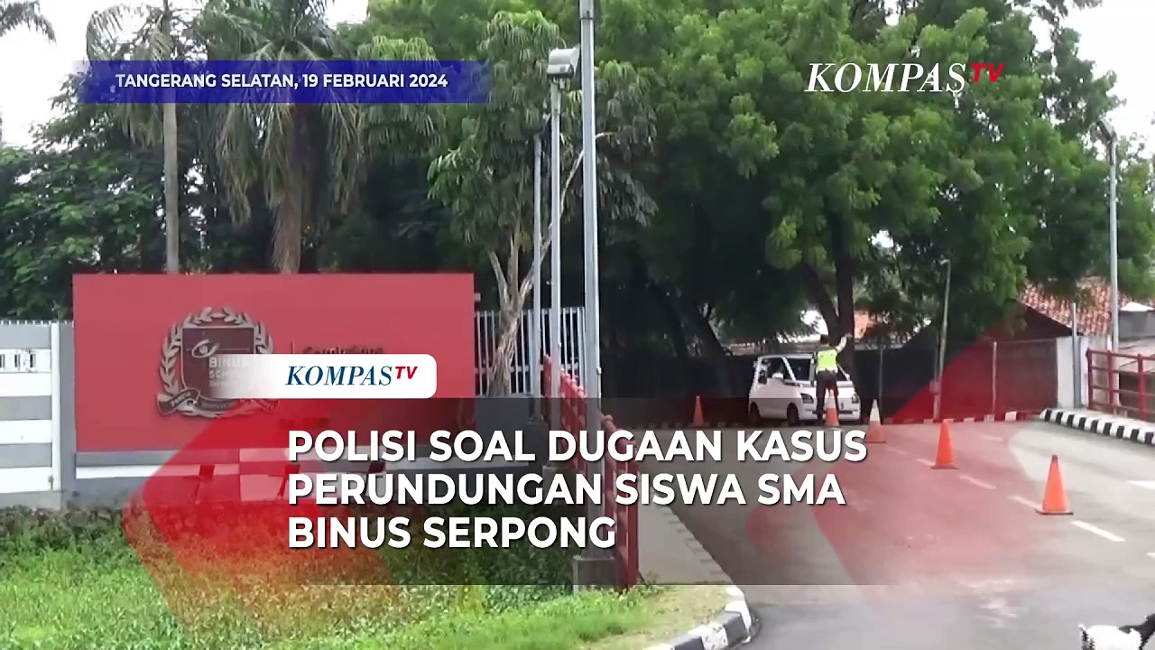 Polisi Soal Kasus Bullying Di SMA Binus Serpong Diduga Libatkan Anak Artis