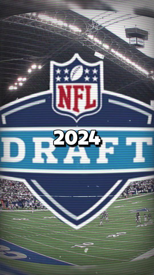 The 2024 NFL Draft Will Make You Feel OLD