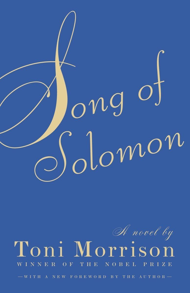 47) Song of Solomon by Toni Morrison
