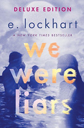 39) We Were Liars by E. Lockhart