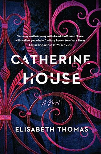 50) Catherine House by Elisabeth Thomas
