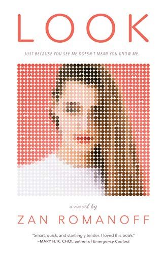 49) Look by Zan Romanoff