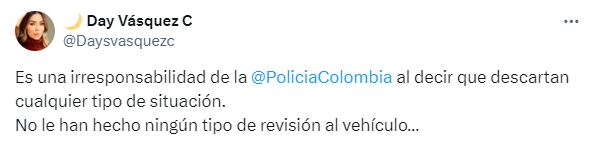 day vásquez asegura que “no le han hecho ningún tipo de revisión al vehículo”, por lo que la policía no puede descartar ninguna hipótesis