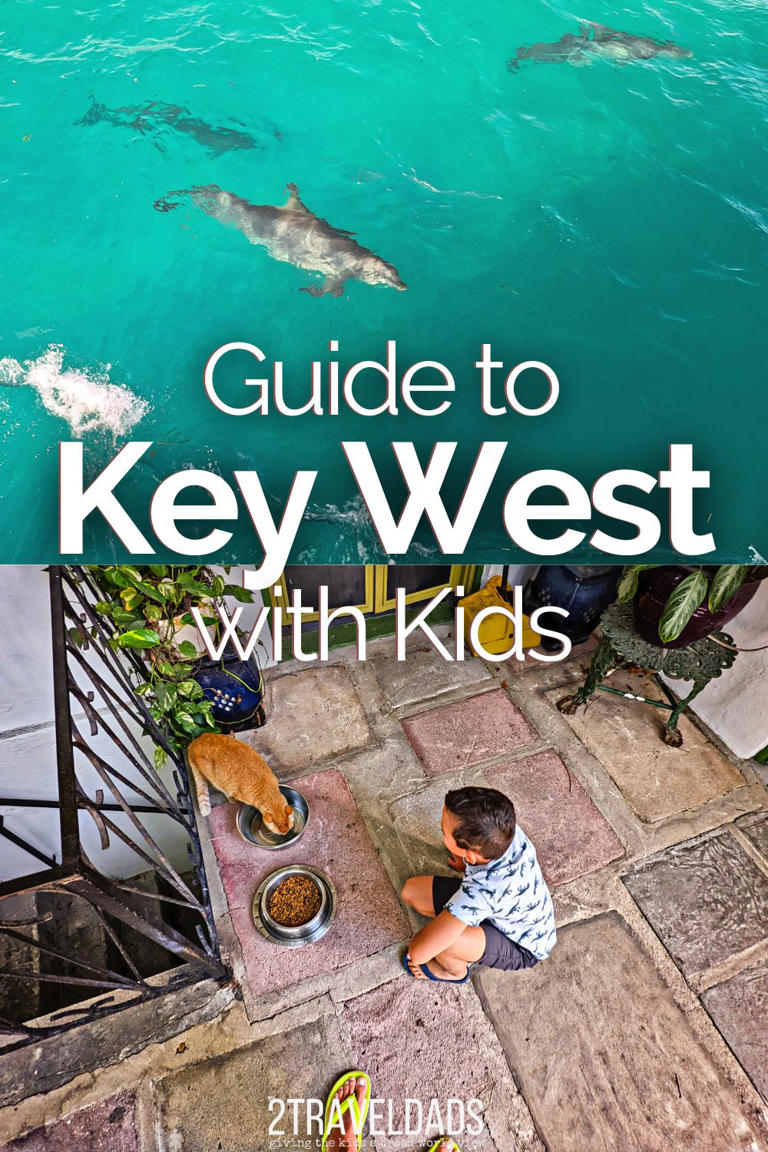 Key West With Kids: Top Tips For An Unforgettable Vacation