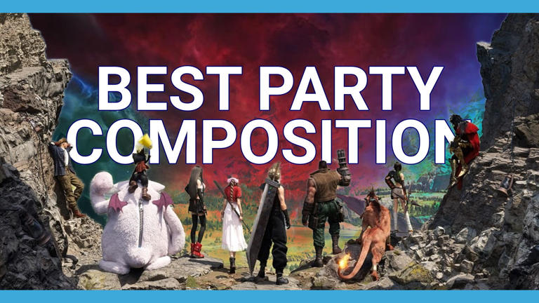 Final Fantasy 7 Rebirth: Best Party Composition