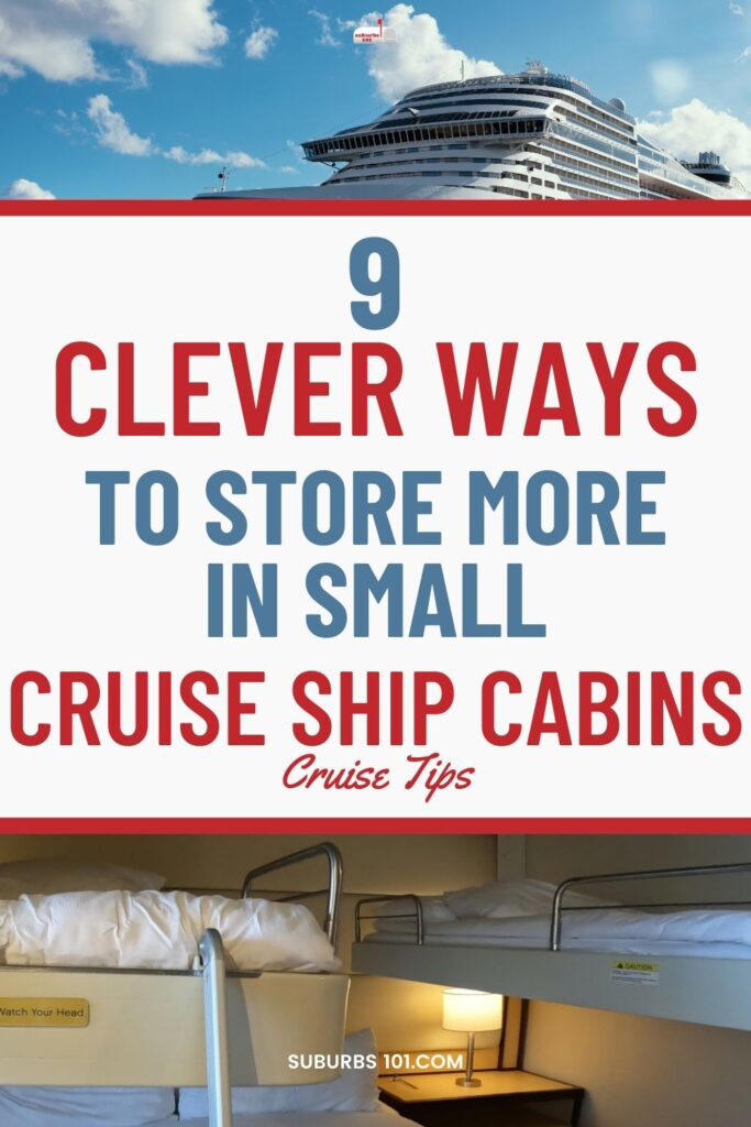 9 Clever Ways to Increase Storage in a Small Cruise Ship Cabin