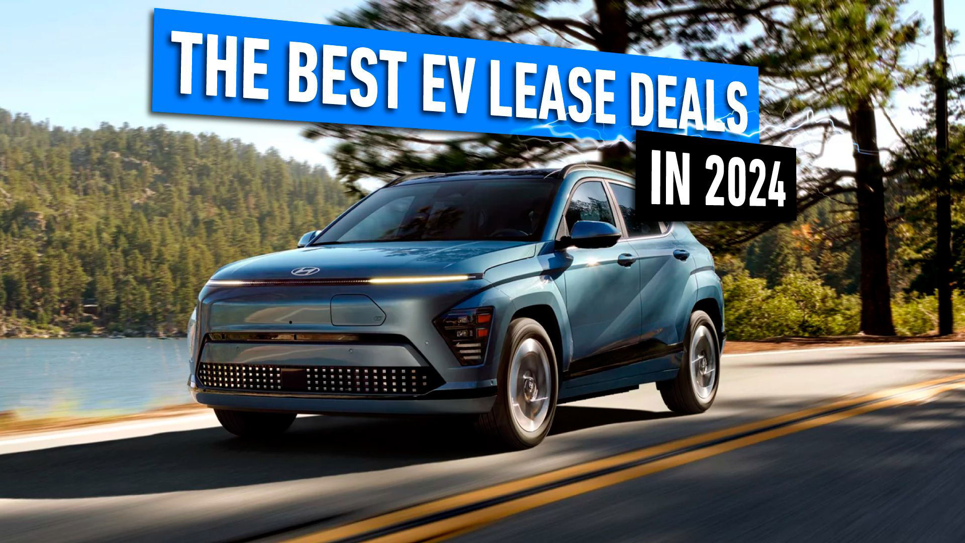 The Best EV Lease Deals In 2024