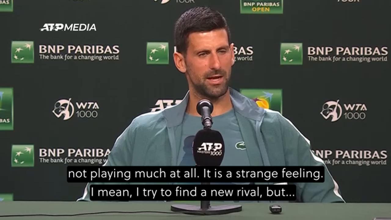'It is a strange feeling' - Djokovic opens up on missing rivalry with Federer and Nadal