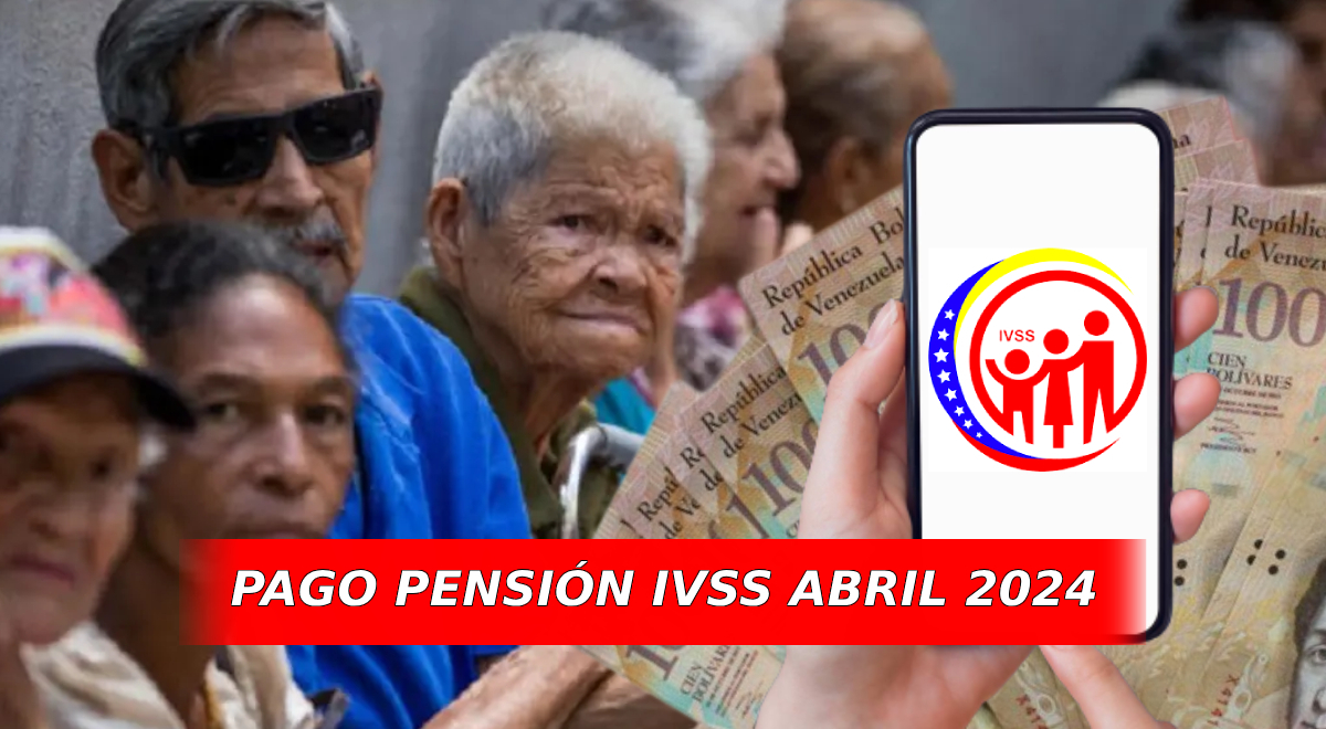 IVSS HOY, 18 De Marzo: últimas Noticias Sobre El PAGO Del Seguro Social ...