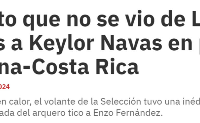 Así Reaccionaron Los Medios Tras El Insulto De Paredes A Keylor Navas