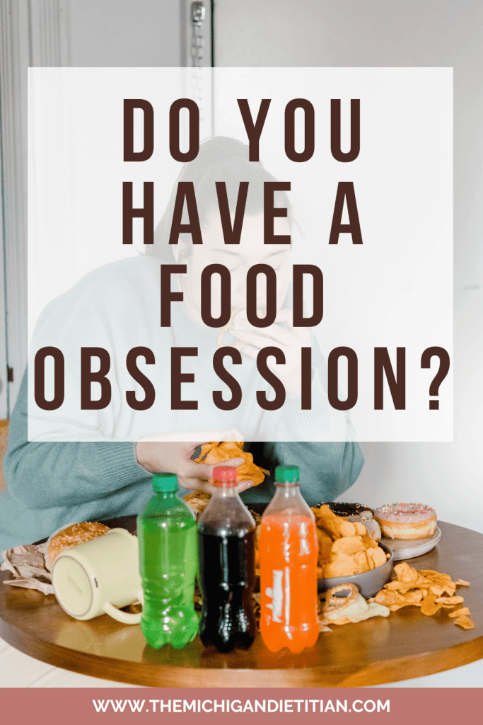 Do You Have A Food Obsession?