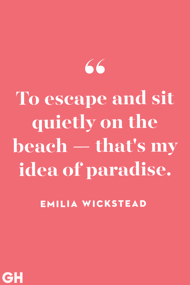 <p>To escape and sit quietly on the beach — that's my idea of paradise.</p>