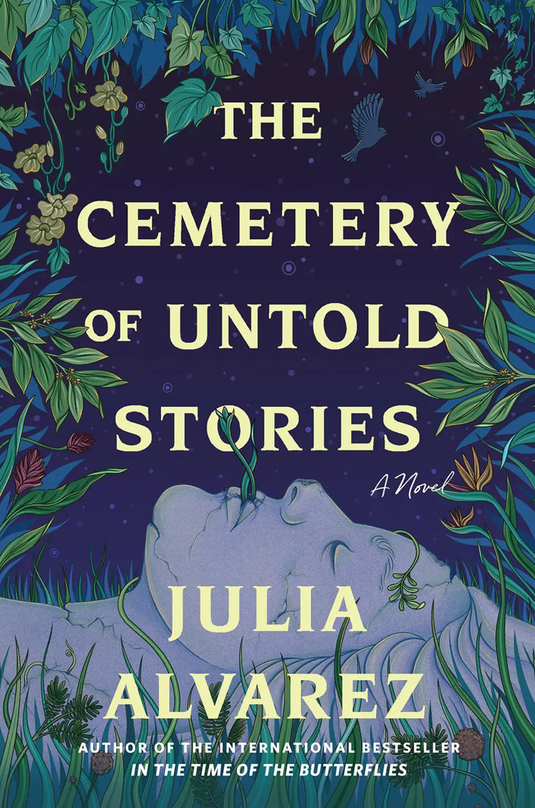 "The Cemetery of Untold Stories," ‎by Julia Alvarez.