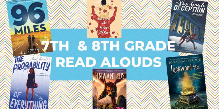 What are the best middle grade read aloud books for 7th and 8th grade?