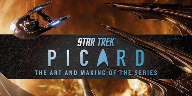 REVIEW: Star Trek: Picard: The Art & Making of the Series Redeemed the Series