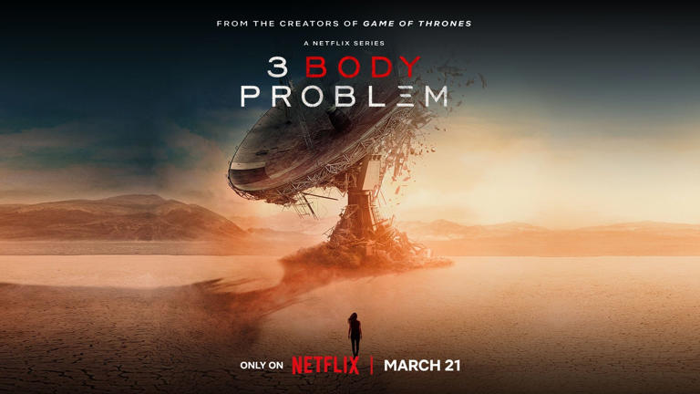 The cast of '3 Body Problem' takes us behind-the-scenes of the Netflix ...