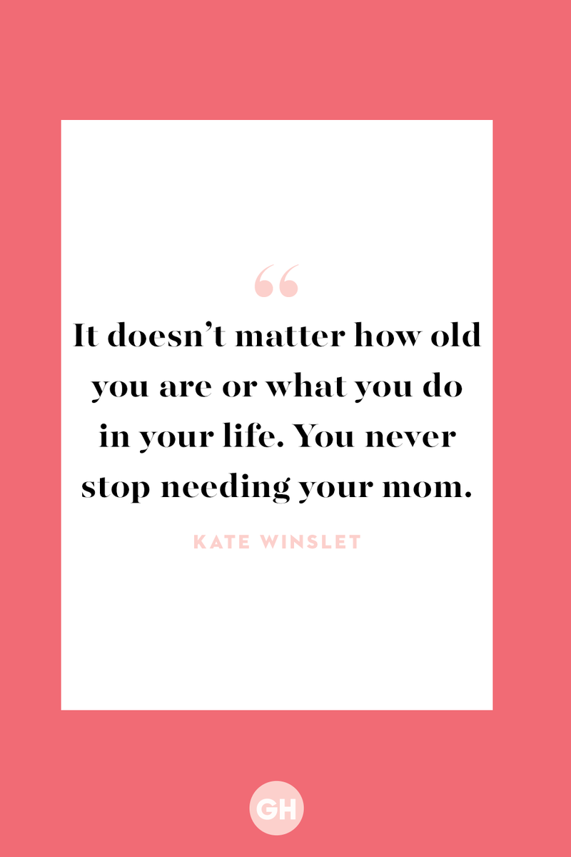 <p>It doesn’t matter how old you are or what you do in your life. You never stop needing your mom.</p>