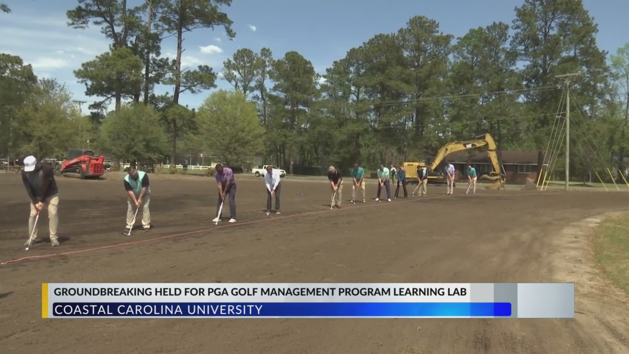 Coastal Carolina University Breaks Ground On $10 Million PGA Golf ...