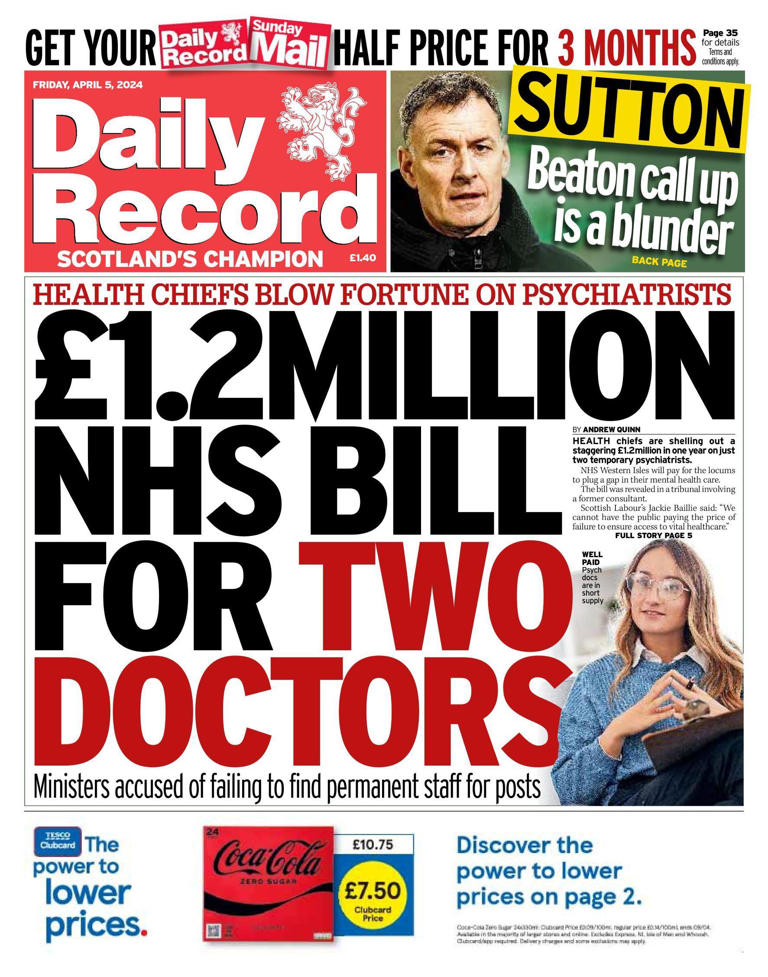 Scotland's papers: £1.2m doctor bill and football 'in the dark' over law