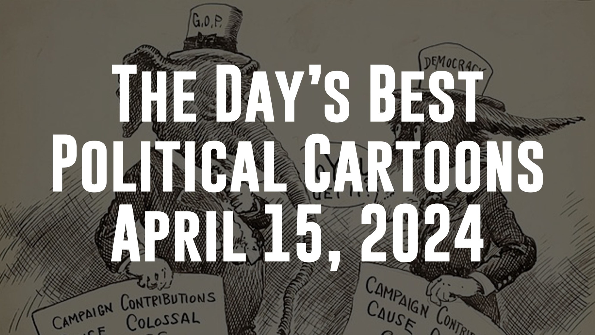 Throughout the annals of human history, political cartoons have served as a powerful and influential medium for the commentary, critique, and lampooning of political figures and events.<br><br>Their origins can be traced back to ancient civilizations, but their contemporary form began to take shape during the 18th century.<br><br>Today, political cartoons remain a critical tool for satire, humor, and social commentary, adapting to the digital age through webcomics and social media. They continue to play an integral role in shaping public discourse and offering incisive commentary on political landscapes worldwide.<br><br>Here are the best political cartoons for April 15, 2024