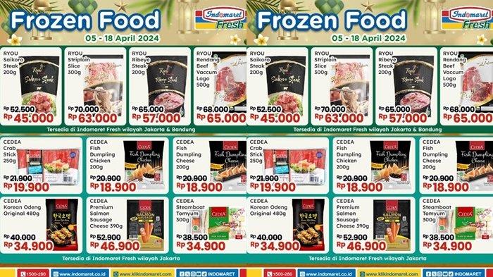 katalog promo indomaret hari ini 16 april 2024,belanja frozen food super murah