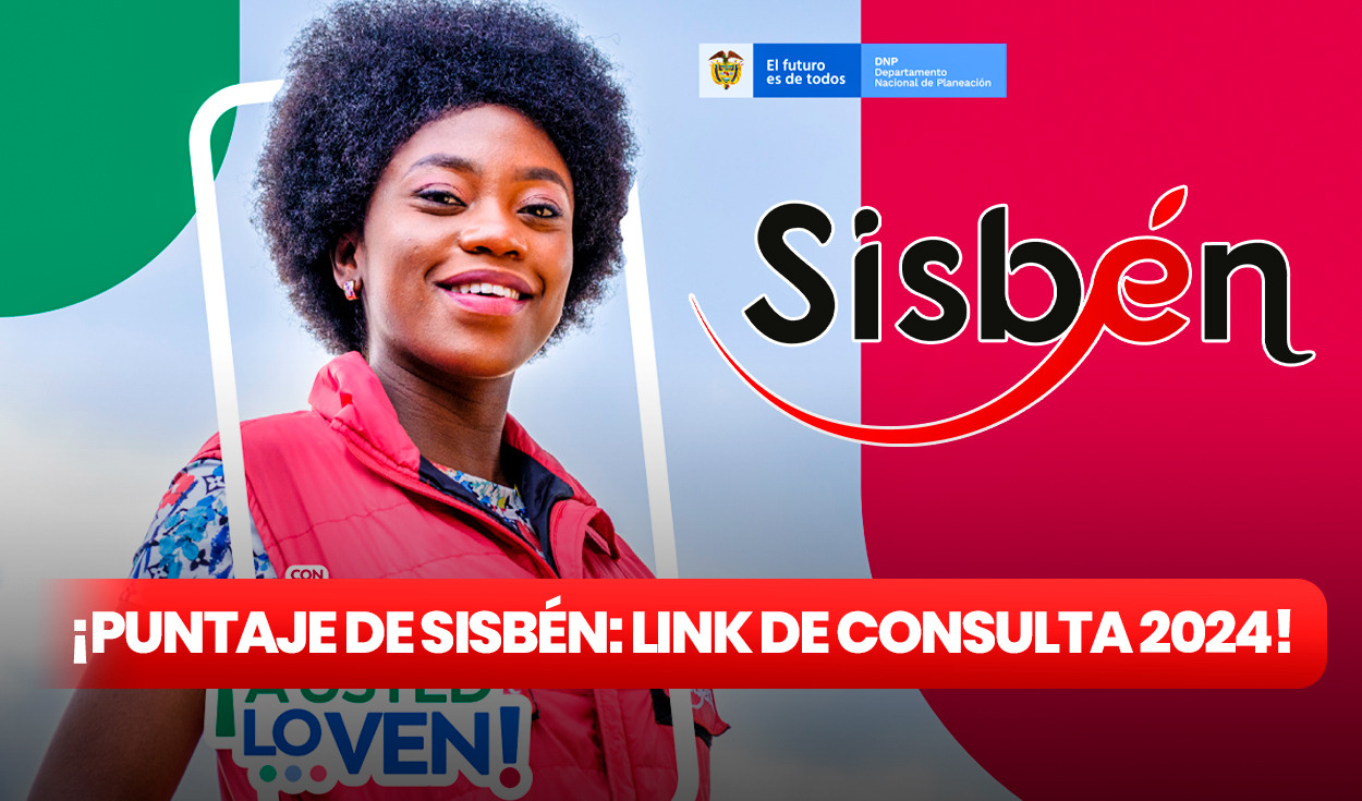 ¿Cómo Consultar Tu Puntaje Del Sisbén? NUEVO LINK Para Verificar Si ...