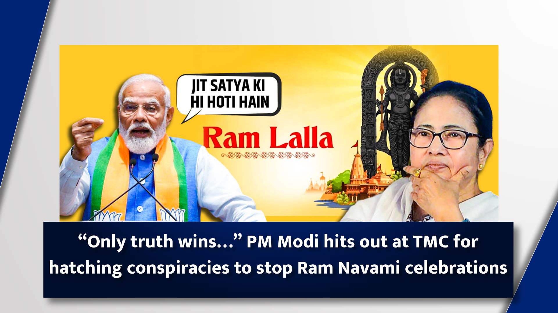 “Only truth wins…” PM Modi hits out at TMC for hatching conspiracies to