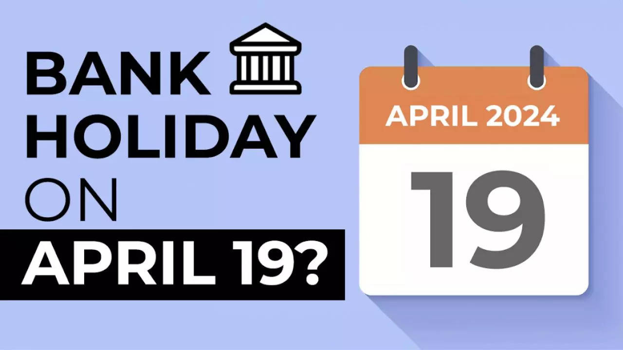 bank holiday in several cities on april 19 due to lok sabha elections phase 1; check details