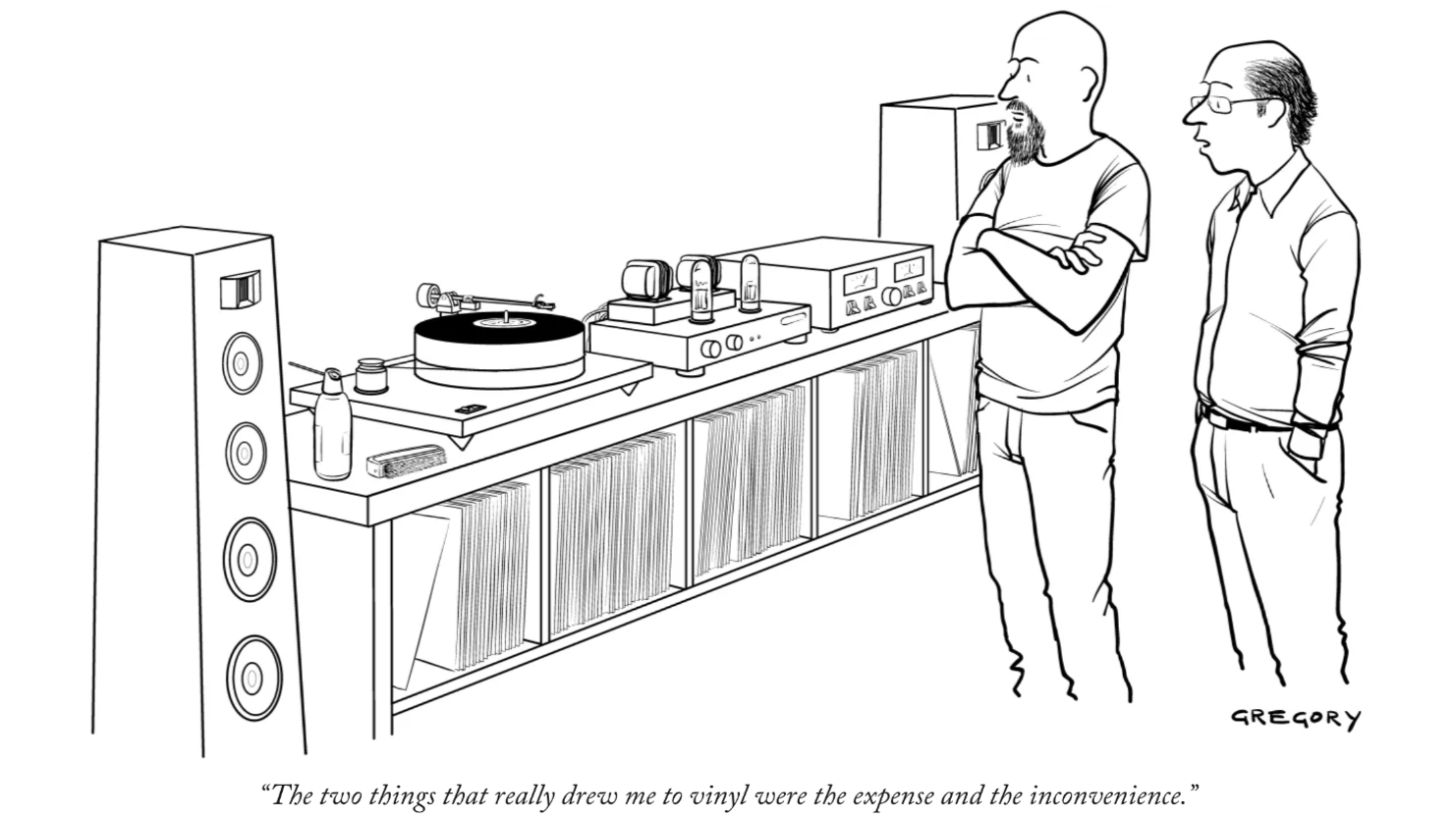 i would love to have a turntable system at home, but there are two things stopping me