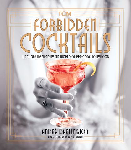 pair drinks with “the thin man”, “king kong”, and other pre-code greats in “forbidden cocktails”