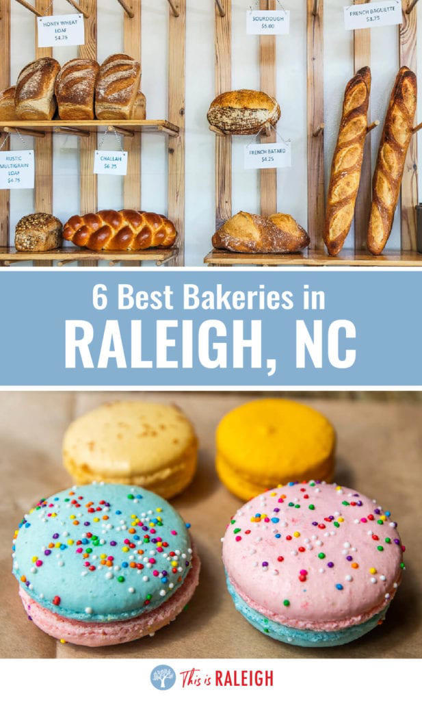 11 of the Best Bakeries in Raleigh Us Locals Love!